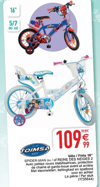 Promoties Vélo - fiets 16`` spider-man ou - of reine des neiges 2 - Toimsa - Geldig van 18/05/2021 tot 31/05/2021 bij Cora