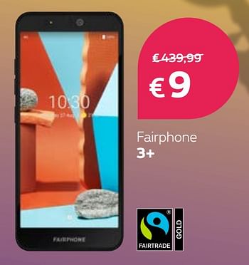 Promotions Fairphone 3+ - Fairphone - Valide de 17/05/2021 à 30/05/2021 chez Proximus