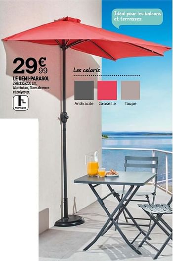 Promotions Le demi-parasol - Produit Maison - Centrakor - Valide de 10/05/2021 à 31/05/2021 chez Centrakor