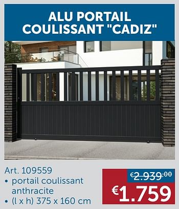 Promotions Alu portail coulissant cadiz - Produit maison - Zelfbouwmarkt - Valide de 25/05/2021 à 21/06/2021 chez Zelfbouwmarkt