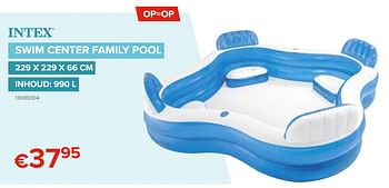 Promoties Swim center family pool - Intex - Geldig van 20/05/2021 tot 31/08/2021 bij Euro Shop
