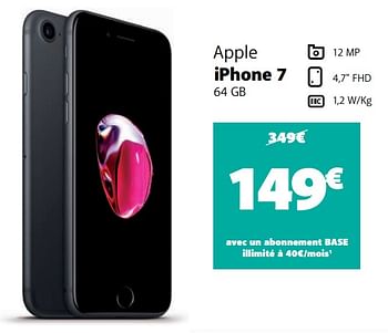 Promotions Apple iphone 7 64 gb - Apple - Valide de 26/05/2021 à 27/06/2021 chez Base