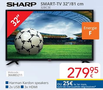 Promotions Sharp smart-tv 32``-81 cm 32bc3e - Sharp - Valide de 01/06/2021 à 30/06/2021 chez Eldi