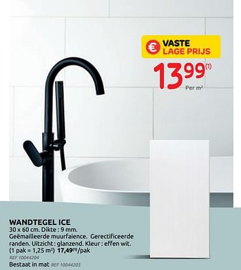 Promotions Wandtegel ice - Produit maison - BricoPlanit - Valide de 02/06/2021 à 21/06/2021 chez BricoPlanit