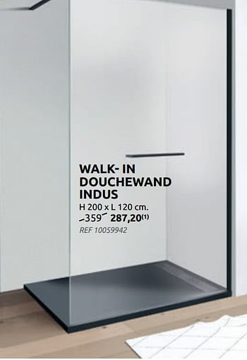 Promoties Walk- in douchewand indus - Huismerk - BricoPlanit - Geldig van 02/06/2021 tot 21/06/2021 bij BricoPlanit