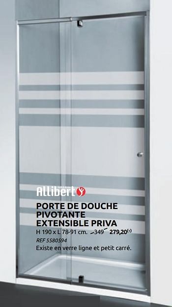 Promotions Porte de douche pivotante extensible priva - Allibert - Valide de 02/06/2021 à 21/06/2021 chez BricoPlanit