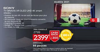 Promotions Sony tv bravia xr oled uhd 4k smart xr55a90j - Sony - Valide de 01/06/2021 à 30/06/2021 chez Selexion