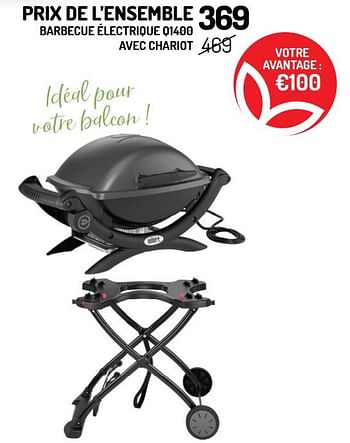 Promotions Weber barbecue électrique q1400 avec chariot - Weber - Valide de 26/05/2021 à 06/06/2021 chez Oh'Green