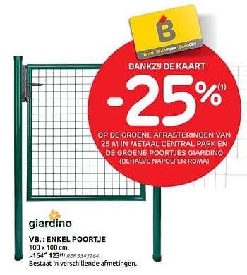 Promoties Enkel poortje - Giardino - Geldig van 09/06/2021 tot 21/06/2021 bij Brico