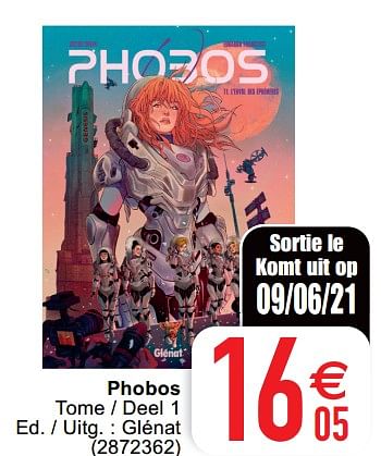 Promoties Phobos - Huismerk - Cora - Geldig van 08/06/2021 tot 21/06/2021 bij Cora
