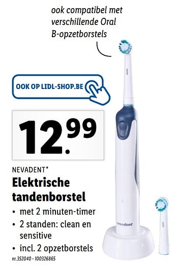 Wacht even residu Perioperatieve periode NEVADENT Elektrische tandenborstel - Promotie bij Lidl