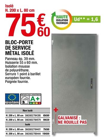 Promotions Bloc-porte de service métal isolé - Produit Maison - Brico Depot - Valide de 04/06/2021 à 22/06/2021 chez Brico Depot