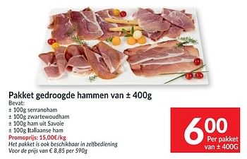 Promotions Pakket gedroogde hammen - Produit maison - Intermarche - Valide de 15/06/2021 à 20/06/2021 chez Intermarche