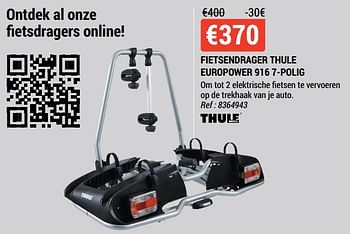 Promotions Fietsendrager thule europower 916 7-polig - Thule - Valide de 09/06/2021 à 30/06/2021 chez Decathlon