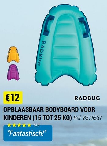 Promoties Opblaasbaar bodyboard voor kinderen - Radbug - Geldig van 09/06/2021 tot 30/06/2021 bij Decathlon
