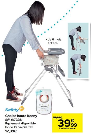 Promotion Carrefour Chaise Haute Keeny Safety 1st Bebe Et Grossesse Valide Jusqua 4 Promobutler