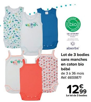 Absorba Lot De 3 Bodies Sans Manches En Coton Bio Bebe En Promotion Chez Carrefour