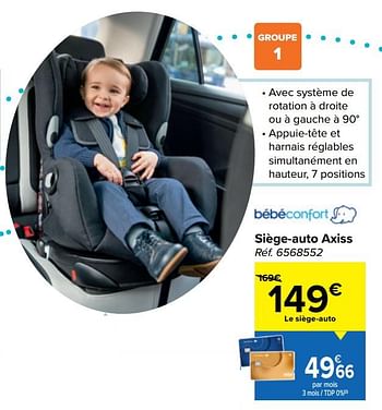 Promotion Carrefour Siege Auto Axiss Bebeconfort Bebe Et Grossesse Valide Jusqua 4 Promobutler