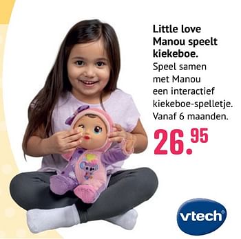 Promoties Little love manou speelt kiekeboe - Vtech - Geldig van 10/06/2021 tot 31/07/2021 bij Unikamp