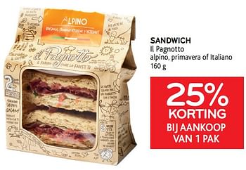 ondernemen wazig Zwitsers Il Pagnotto Sandwich il pagnotto 25% korting bij aankoop van 1 pak -  Promotie bij Alvo
