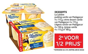 Promoties Desserts la laitière 2e voor 1-2 prijs - Nestlé - Geldig van 16/06/2021 tot 29/06/2021 bij Alvo