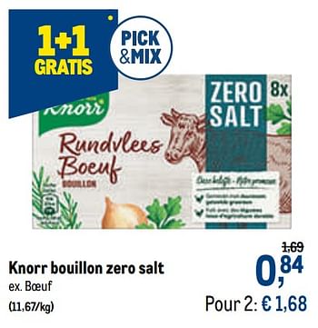 Promoties Knorr bouillon zero salt boeuf - Knorr - Geldig van 16/06/2021 tot 29/06/2021 bij Makro