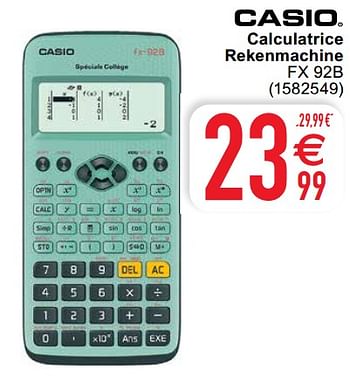 Promotions Calculatrice rekenmachine fx 92b - Casio - Valide de 15/06/2021 à 28/06/2021 chez Cora