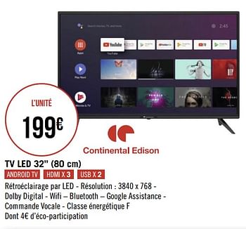 Promotions Continental edison tv led 32`` - Continental Edison - Valide de 14/06/2021 à 27/06/2021 chez Géant Casino
