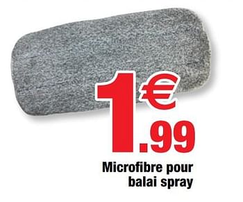 Promotions Microfibre pour balai spray - Produit Maison - Bazarland - Valide de 16/06/2021 à 26/06/2021 chez Bazarland