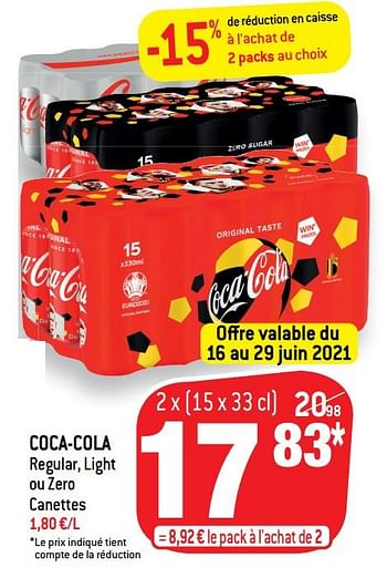 Promotions Coca-cola regular, light ou zero - Coca Cola - Valide de 16/06/2021 à 22/06/2021 chez Match