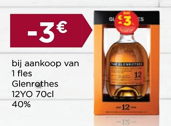 Promoties -3€ bij aankoop van 1 fles glenrothes 12yo - Glenrothes - Geldig van 18/06/2021 tot 01/07/2021 bij BelBev