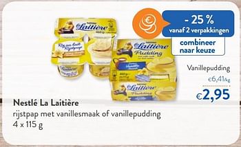 Promoties Nestlé la laitière vanillepudding - Nestlé - Geldig van 16/06/2021 tot 29/06/2021 bij OKay