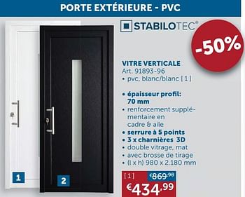 Promotions Porte extérieure - pvc vitre verticale - Stabilotec - Valide de 22/06/2021 à 19/07/2021 chez Zelfbouwmarkt