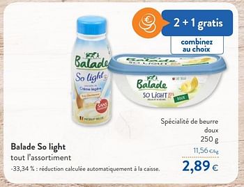 Promotions Balade so light spécialité de beurre doux - Balade - Valide de 16/06/2021 à 29/06/2021 chez OKay