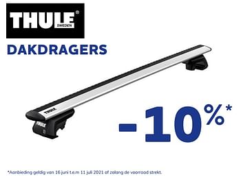 Promotions Dakdragers -10% - Thule - Valide de 16/06/2021 à 17/07/2021 chez Auto 5