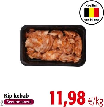 Promoties Kip kebab - Huismerk - Colruyt - Geldig van 16/06/2021 tot 29/06/2021 bij Colruyt