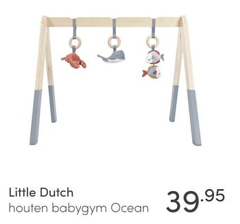 Promoties Little dutch houten babygym ocean - Little Dutch - Geldig van 20/06/2021 tot 26/06/2021 bij Baby & Tiener Megastore