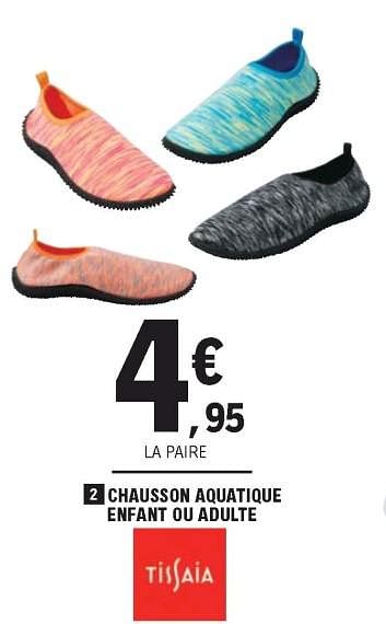 Chausson tissaia discount