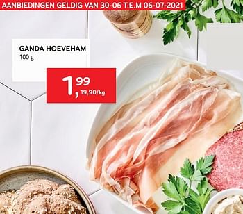 Promoties Ganda hoeveham - Ganda - Geldig van 30/06/2021 tot 13/07/2021 bij Alvo