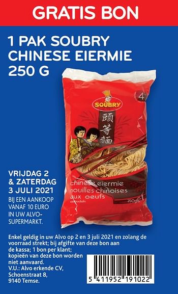 Promoties Gratis bon 1 pak soubry chinese eiermie - Soubry - Geldig van 30/06/2021 tot 13/07/2021 bij Alvo