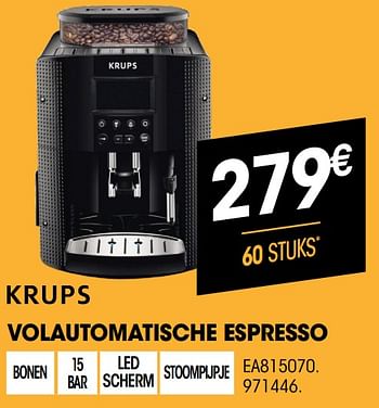 Promoties Krups volautomatische espresso ea815070 - Krups - Geldig van 01/07/2021 tot 31/07/2021 bij Electro Depot