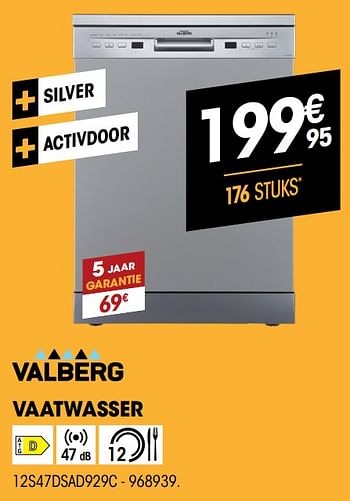 Promoties Valberg vaatwasser 12s47dsad929c - Valberg - Geldig van 01/07/2021 tot 31/07/2021 bij Electro Depot