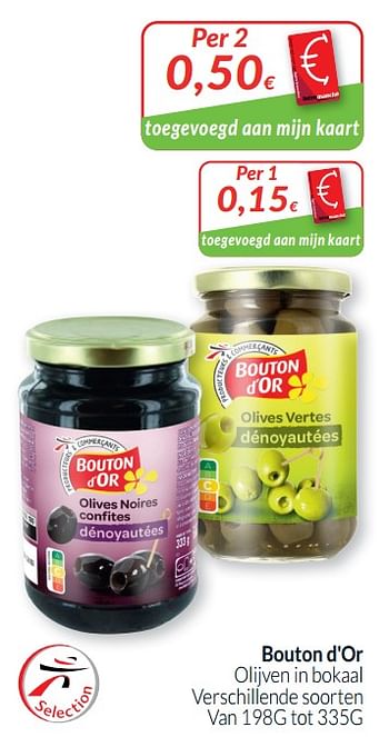 Promotions Bouton d`or olijven in bokaal - Bouton D'Or - Valide de 01/07/2021 à 31/07/2021 chez Intermarche