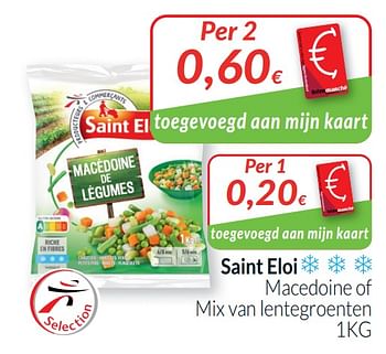 Promoties Saint eloi macedoine of mix van lentegroenten - Saint Eloi - Geldig van 01/07/2021 tot 31/07/2021 bij Intermarche