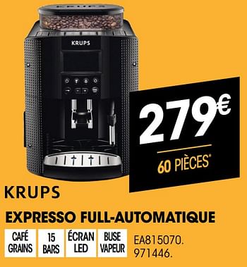 Promotions Krups expresso full-automatique ea815070 - Krups - Valide de 01/07/2021 à 31/07/2021 chez Electro Depot