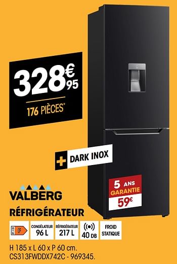Promotions Valberg réfrigérateur cs313fwddx742c - Valberg - Valide de 01/07/2021 à 31/07/2021 chez Electro Depot
