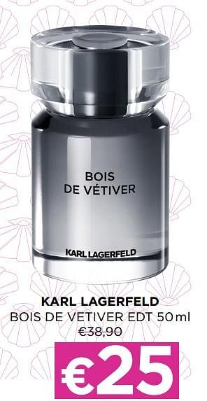 Promoties Karl lagerfeld bois de vetiver edt - Karl Lagerfeld - Geldig van 01/07/2021 tot 31/07/2021 bij ICI PARIS XL