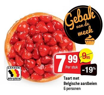 Promoties Taart met belgische aardbeien - Huismerk - Smatch - Geldig van 30/06/2021 tot 06/07/2021 bij Smatch