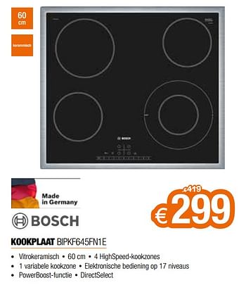 Promotions Bosch kookplaat bipkf645fn1e - Bosch - Valide de 01/07/2021 à 31/07/2021 chez Expert
