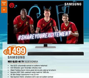 Promoties Samsung neo qled 4k tv sqqe55qn85a - Samsung - Geldig van 01/07/2021 tot 31/07/2021 bij Expert